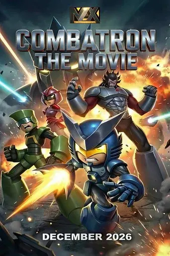 Combatron: The Movie