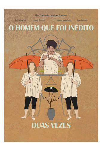 O Homem Que Foi Inédito Duas Vezes