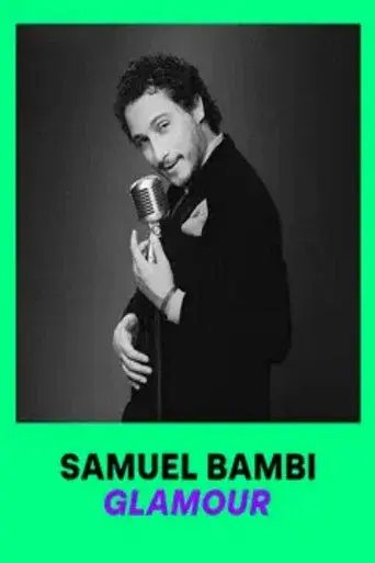 Samuel Bambi : Glamour
