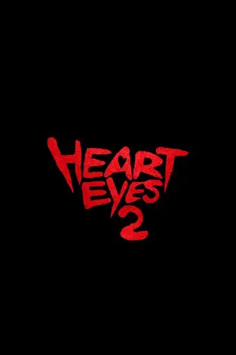 Heart Eyes 2
