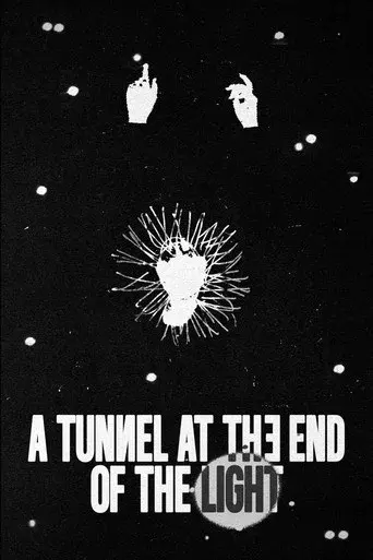 A Tunnel at the End of the Light