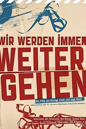 Wir Werden Immer Weitergehen