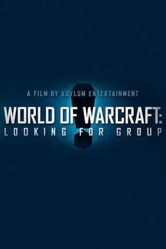 World of Warcraft: Looking For Group