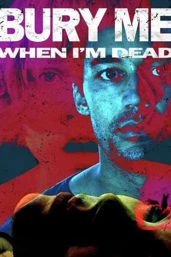 Bury Me When I'm Dead