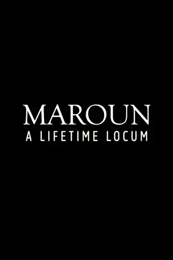 Maroun: A Lifetime Locum