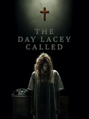 The Day Lacey Called