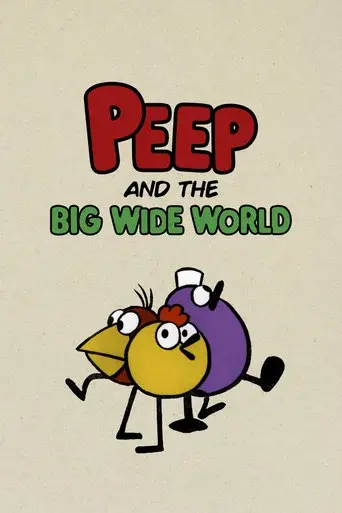Peep and the Big Wide World