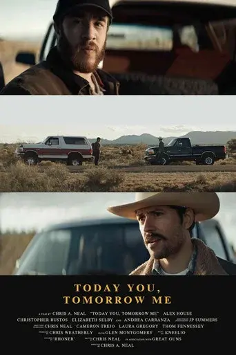 Today You, Tomorrow Me