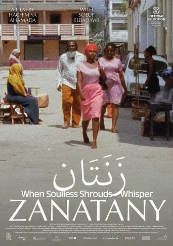 Zanatany, when soulless shrouds whisper