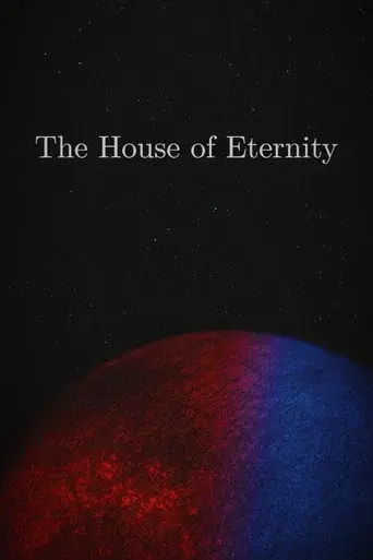 The House of Eternity