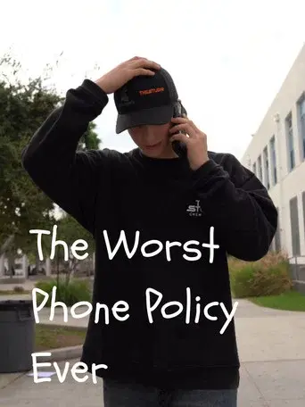 The Worst Phone Policy Ever