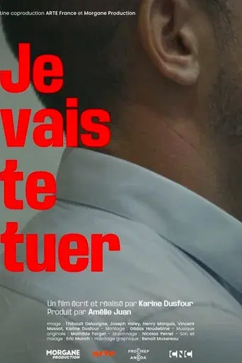 Je vais te tuer