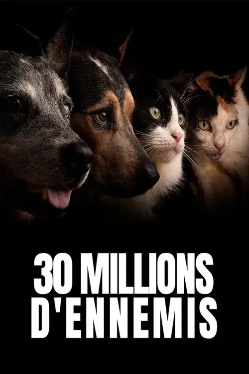 30 millions d'ennemis