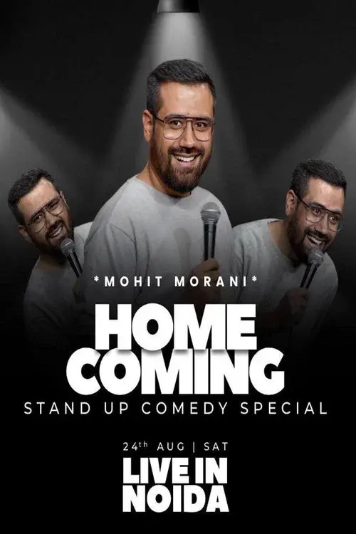 Mohit Morani: Homecoming