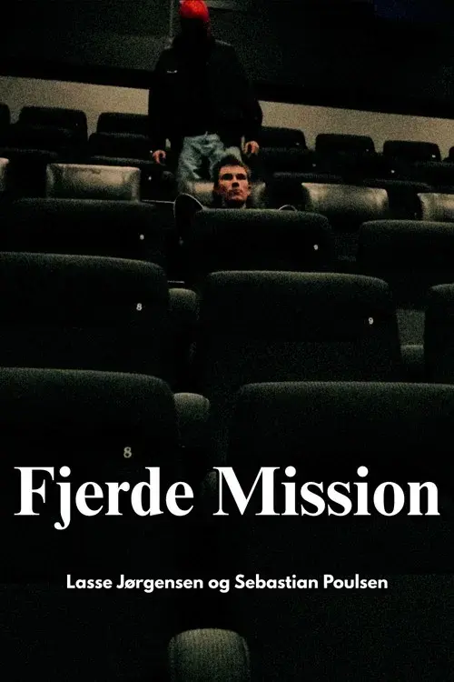 Fourth Mission