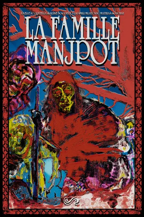 LA FAMILLE MANJPOT