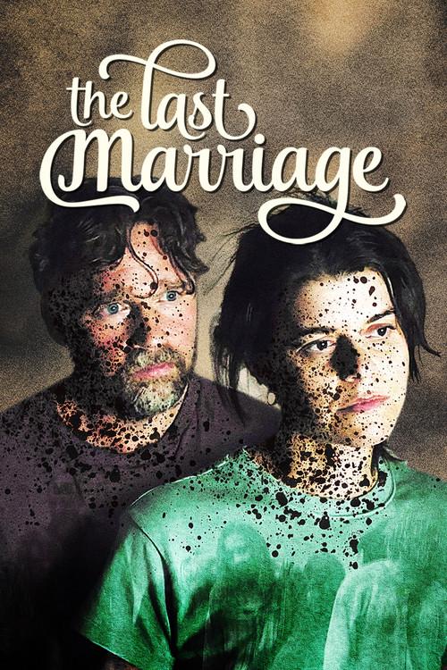 The Last Marriage
