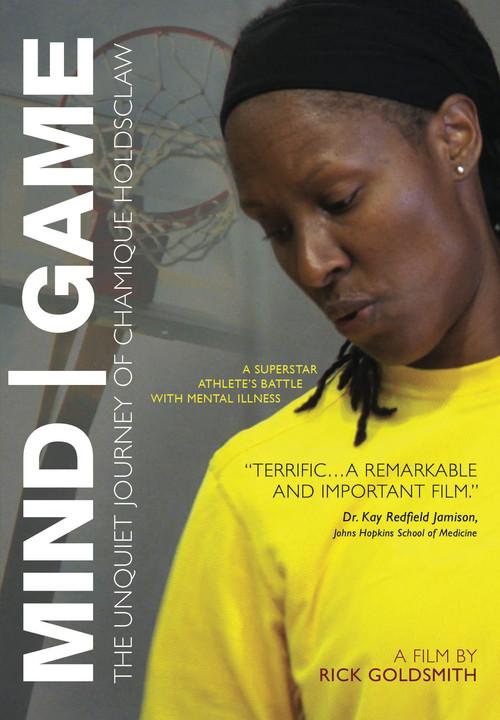 Mind/Game: The Unquiet Journey of Chamique Holdsclaw