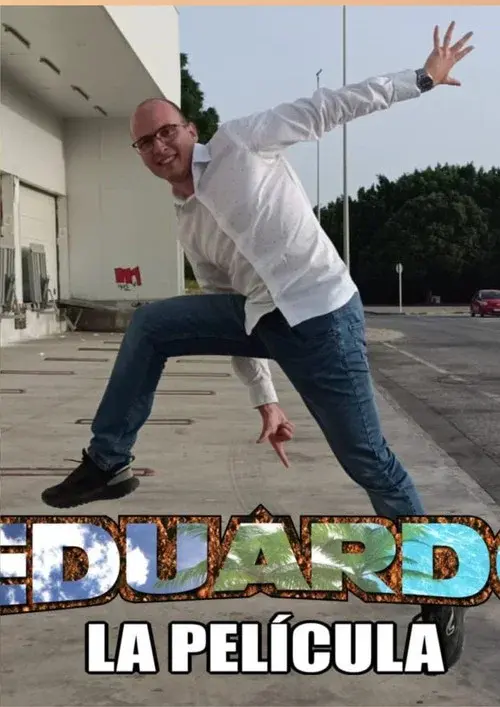 La película de Eduardo