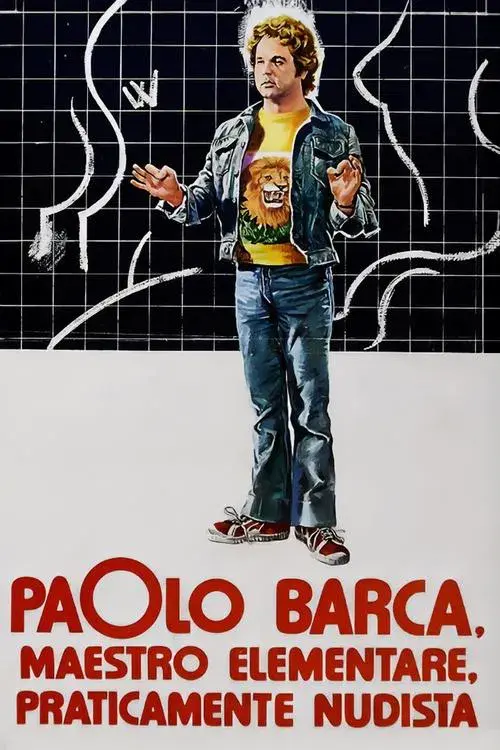 Paolo Barca, Elementary School Teacher, Practically a Nudist