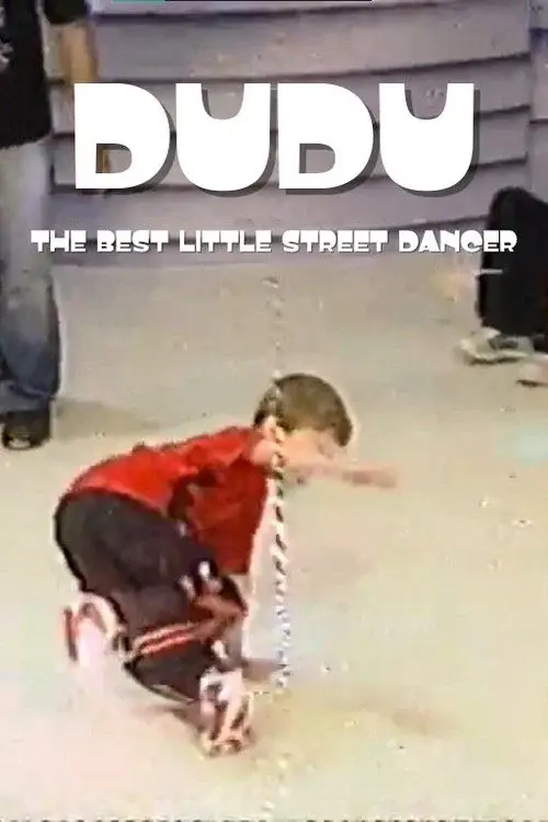 Dudu the best little street dancer