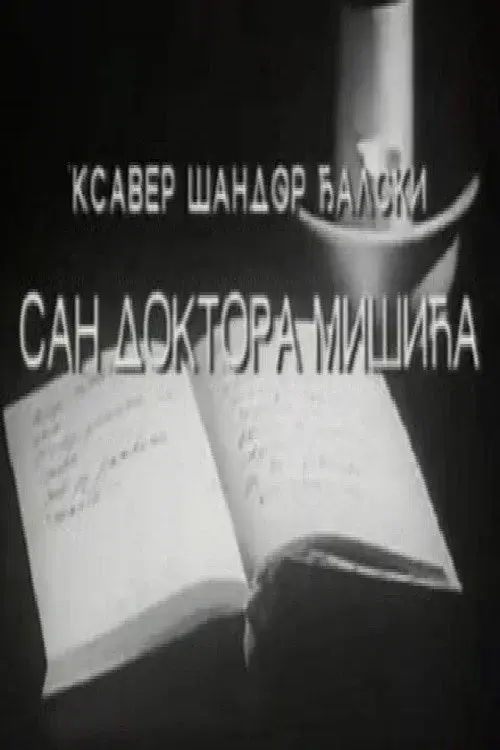 The Dream of Dr. Mišić
