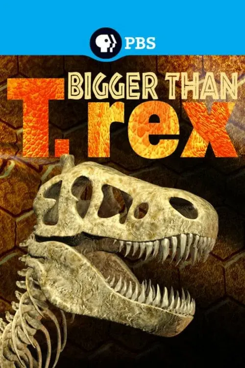 Bigger Than T.Rex