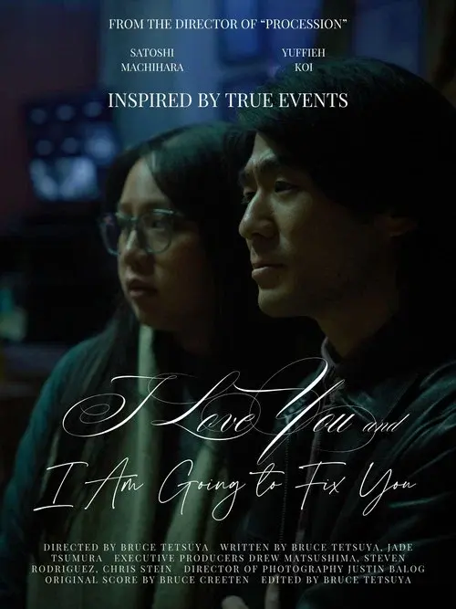 I Love You and I Am Going to Fix You