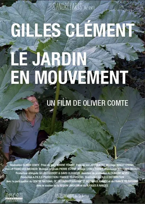 Gilles Clément, le jardin en mouvement
