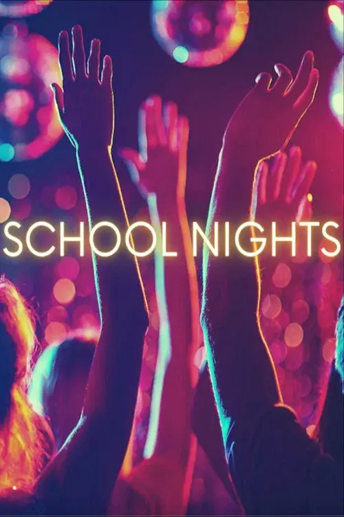 School Nights