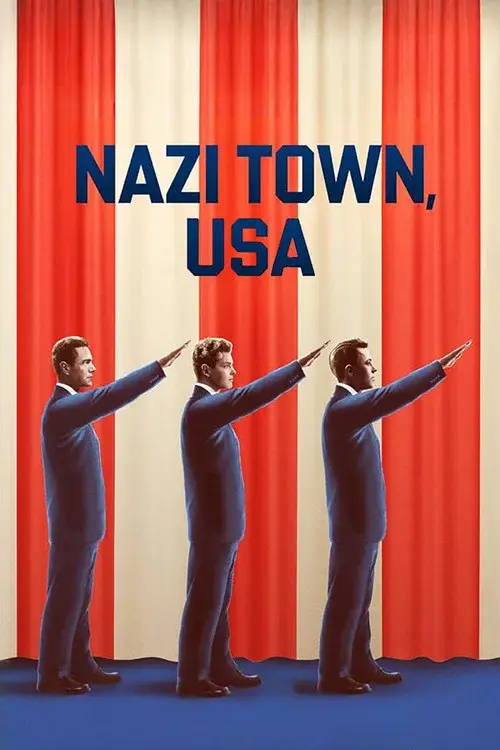 Nazi Town, USA