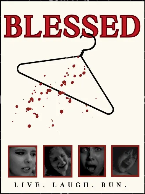 Blessed: Live, Laugh,Run!