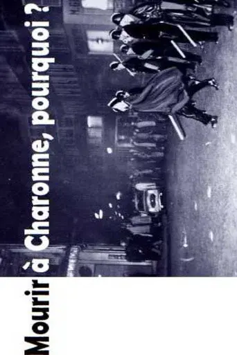 Mourir Ă Charonne, pourquoi ?