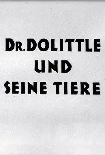 Doctor Dolittle and His Animals