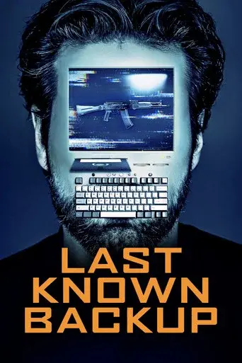 Last Known Backup